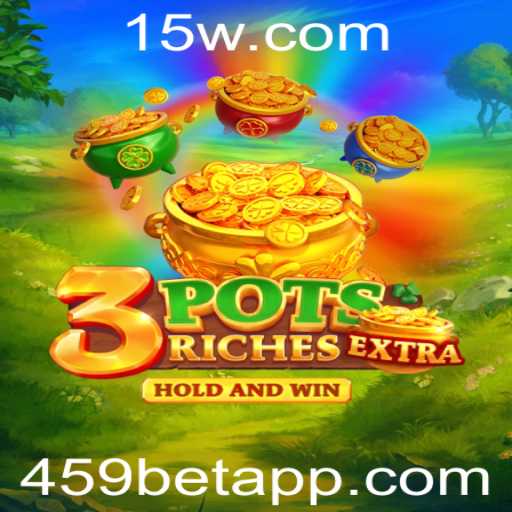 Descubra o Fascinante Mundo de 3potsExtra com 459bet