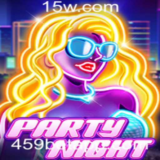 PartyNight: Um Mergulho nas Regras e Experiência do Jogo com 459bet