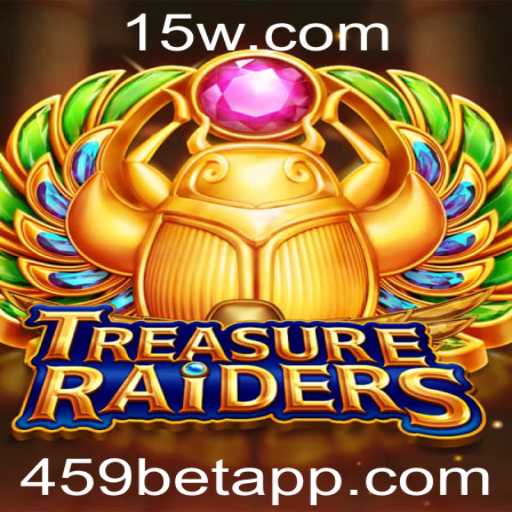 Descubra as Aventuras e Regras de TreasureRaiders com 459bet